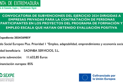 La empresa SADINBA SERVICIOS, S.L ha sido beneficiaria Subvención dirigida a empresas privadas para la contratación de personas participante en los proyectos del Programa de formación y empleo ESCALA